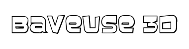 Fontti Baveuse 3D