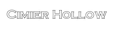 Fontti Cimier Hollow